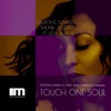 Touch One Soul (The Remixes) - EP