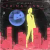 Primadonna - Single album lyrics, reviews, download