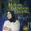 Bansaik Parintang Sayang - Single