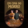 Em Cima do Morro - Single