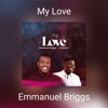 My Love (feat. Tosin Bee) - Single