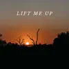 Lift me up (feat. Ni/Co) - Single album lyrics, reviews, download
