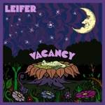 Leifer - Vacancy