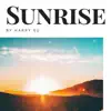 Sunrise - Single album lyrics, reviews, download