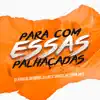 Stream & download Para Com Essas Palhaçadas - Single