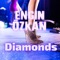 Diamonds - Engin Özkan lyrics