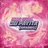 Su Payita (Gramos) - Single album lyrics, reviews, download