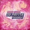 Su Payita (Gramos) - Single