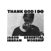 Thank God I Do - Single