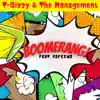 Boomerang! (feat. Kafeeno & DJ Skandalous) - Single album lyrics, reviews, download