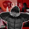 Toth - Single album lyrics, reviews, download