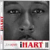 iHart Collection, Pt. 2 album lyrics, reviews, download