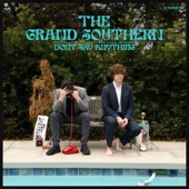 The Grand Southern - Born To Break