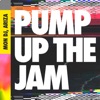 Pump Up the Jam - Single