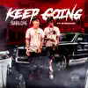Keep Going - Single (feat. Stacccs) - Single album lyrics, reviews, download