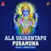 Stream & download Ala Vaikuntapu Puramuna - Single