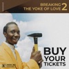 Breaking The Yoke Of Love - Single