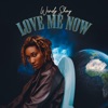 Love Me Now - Single
