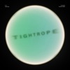 Tightrope - Single