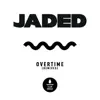 Overtime (Remixes) - Single album lyrics, reviews, download