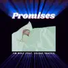 Promises (feat. Solrac Tracks) - Single album lyrics, reviews, download