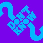 Don't Know Why (Extended Mix) artwork