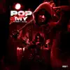 Pop My Shit (feat. B-Lovee) - Single album lyrics, reviews, download