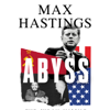 Abyss - Max Hastings