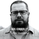 Ags Connolly - I Hope You're Unhappy