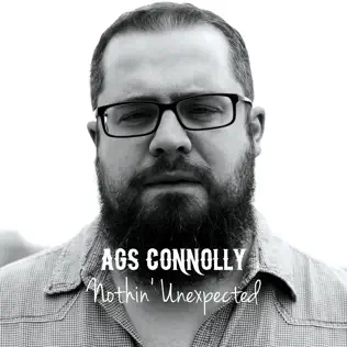 last ned album Ags Connolly - Nothin Unexpected