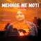 Mehnge Ne Moti - Yenkee Singh lyrics