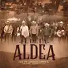 El de la Aldea (En Vivo) - Single album lyrics, reviews, download
