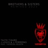 Brothers & Sisters (Remixes 2023) [feat. Vanesa Klein] - EP