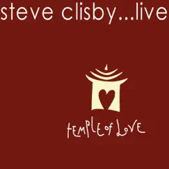 Temple of Love (Live) by Steve Clisby album reviews, ratings, credits