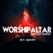 Worship Alter (Ancient Songs) artwork