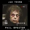 Phil Spector - Single album lyrics, reviews, download