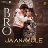 Jaanavule (From "BRO") - Single