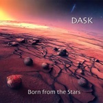 Dask - Some Stars Just Fade Away