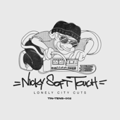 Lonely City Sampler - EP - Nicky Soft Touch