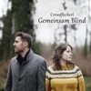 Gemeinsam Blind - Single