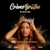 Rebel Muzik - Adjust Your Crown (Crème Brûlée Riddim)