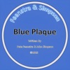 Blue Plaque - Single