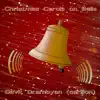 Christmas Carols on Bells (classic interpretation): Carillon Music from the Largest Bell Tower of Europe album lyrics, reviews, download