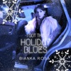 I Got the Holiday Blues - Single