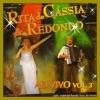 RITA DE CÁSSIA E REDONDO VOL 03 - AO VIVO 2002