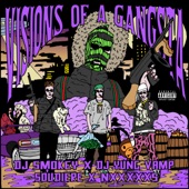 Visions of a Gangsta (feat. DJ Yung Vamp) artwork