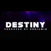 Destiny - Single album lyrics, reviews, download