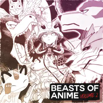 Beasts of Anime Cypher, Vol. 2 (feat. Aerial Ace, Mir Blackwell, Blacklynk, Connor Quest!, Zach B, FrivolousShara, Breeton Boi, Rustage, Ham Sandwich & GameboyJones) - Single by Shwabadi album reviews, ratings, credits