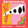 Daydreaming - Single