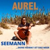 Seemann (Deine Heimat ist das Meer) - Single